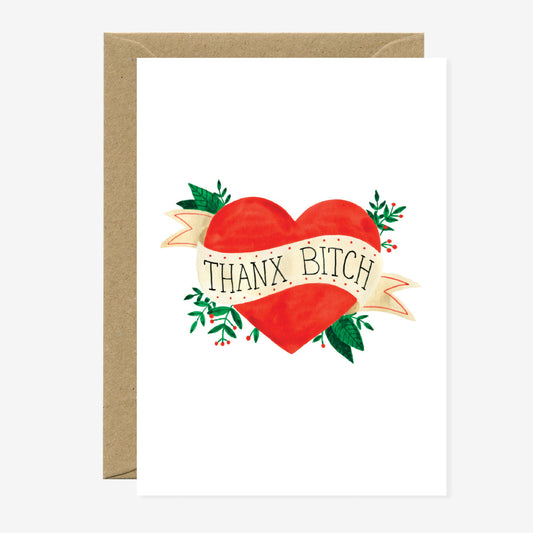 Thanx Bitch Greeting Card