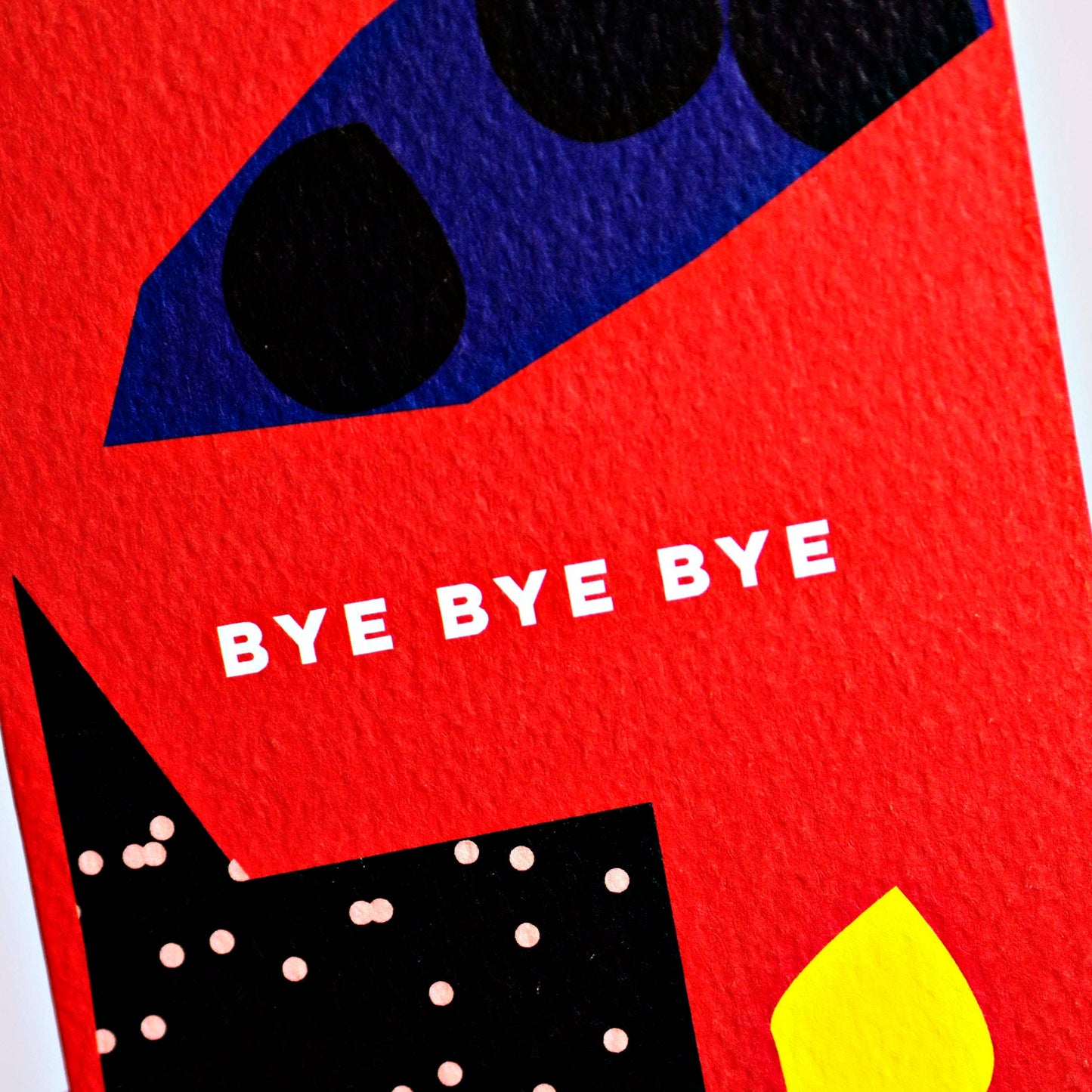 Bye Bye Bye Cut Out Card