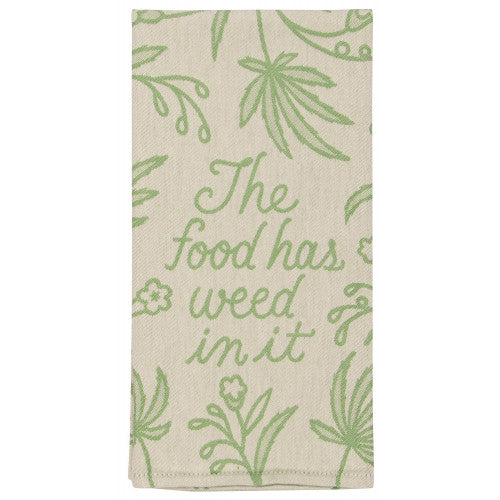 Woven Dish Towel - Food Has Weed in It