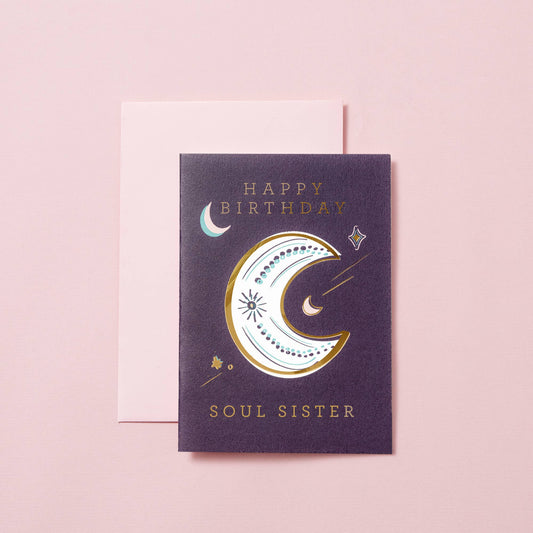 Happy Birthday Soul Sister Celestial Card