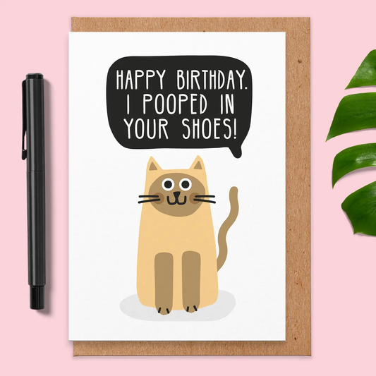 Pooped in Your Shoes Greeting Card