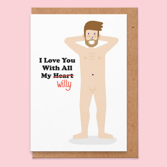 All My Willy Greeting Card